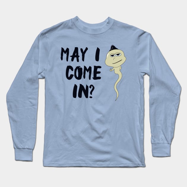 Funny Sperm Joke Design Long Sleeve T-Shirt by TWOintoA